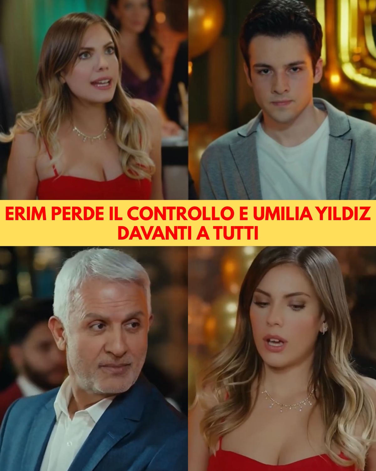 Erim perde il controllo e umilia Yildiz davanti a tutti: scena devastante alla villa